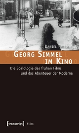 Georg Simmel im Kino -  Daniel Fritsch
