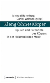Klang (ohne) K&ouml;rper - 