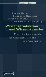 Wissensproduktion und Wissenstransfer - 