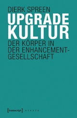 Upgradekultur -  Dierk Spreen