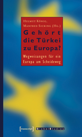 Geh&ouml;rt die T&uuml;rkei zu Europa? - 