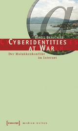 Cyberidentities at War -  Birgit Br&auml;uchler
