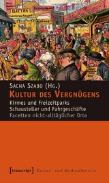 Kultur des Vergn&uuml;gens - 