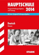 Abschluss-Prüfungsaufgaben Hauptschule Hessen / Deutsch 2014 - Bachmann, Gabriele; Marré-Harrak, Karin