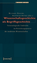 Wissenschaftsgeschichte als Begriffsgeschichte - 