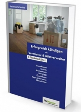 Erfolgreich k&uuml;ndigen als Vermieter & Mietverwalter - 