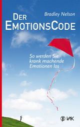 Der Emotionscode - Bradley Nelson