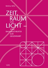 Zeit, Raum und Licht - Bettina Wilts
