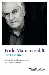 Frido Mann erz&auml;hlt - Frido Mann