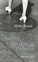 Ausflug mit dem Zerberus - Mirko Bonn&eacute;