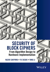 Security of Block Ciphers -  Yang Li,  Kazuo Sakiyama,  Yu Sasaki