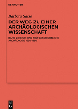 Die Arch&auml;ologien von der Antike bis 1630 - Barbara Sasse