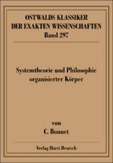 Systemtheorie und Philosophie organisierter K&ouml;rper (Bonnet)