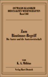 Zum Bioz&ouml;nose-Begriff (M&ouml;bius)