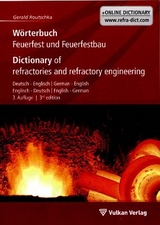 W&ouml;rterbuch Feuerfest und Feuerfestbau / Dictionary of refractories and refractory engineering - Gerald Routschka