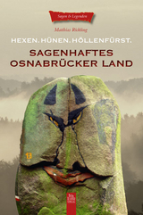 Sagenhaftes Osnabr&uuml;cker Land - Matthias Rickling