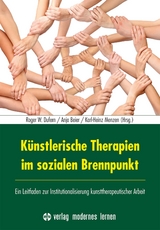 K&uuml;nstlerische Therapien im sozialen Brennpunkt - 