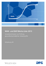 MAK- und BAT-Werte-Liste / MAK- und BAT-Werte-Liste 2013