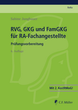 RVG, GKG und FamGKG f&uuml;r RA-Fachangestellte - Sabine Jungbauer