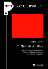 Im Namen Allahs? - Sebastian Schnelle