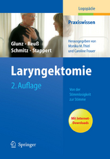 Laryngektomie - Mechthild Glunz, Cornelia Reu&szlig;, Eugen Schmitz, Hanne Stappert