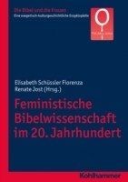 Feministische Bibelwissenschaft im 20. Jahrhundert - 