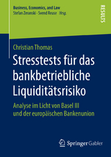 Stresstests f&uuml;r das bankbetriebliche Liquidit&auml;tsrisiko - Christian Thomas