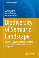 Biodiversity of Semiarid Landscape - Sunil Nautiyal, Katari Bhaskar, Y.D. Imran Khan