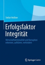 Erfolgsfaktor Integrit&auml;t - Stefan Hei&szlig;ner
