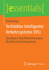Architektur Intelligenter Verkehrssysteme (IVS) - Philip Kr&uuml;ger