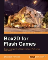 Box2D for Flash Games -  Feronato Emanuele Feronato