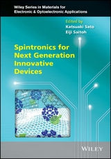 Spintronics for Next Generation Innovative Devices - 