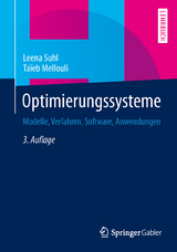 Optimierungssysteme - Suhl, Leena; Mellouli, Taïeb