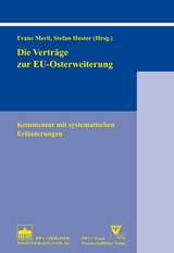 Die Vertr&auml;ge zur EU-Osterweiterung - 
