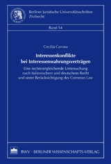 Interessenkonflikte bei Interessenwahrungsvertr&auml;gen - Cecilia Carrara