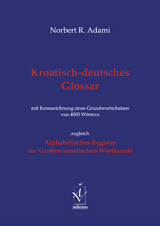 Kroatisch-deutsches Glossar - Norbert R. Adami