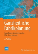 Ganzheitliche Fabrikplanung - G&uuml;nther Pawellek