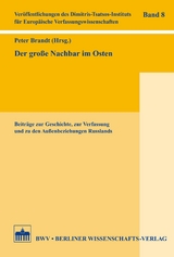 Der gro&szlig;e Nachbar im Osten - 