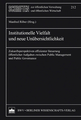 Institutionelle Vielfalt und neue &Uuml;bersichtlichkeit - Manfred R&ouml;ber