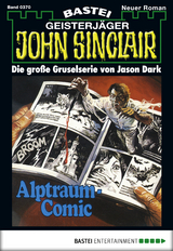 John Sinclair 370 - Jason Dark