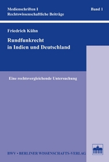 Rundfunkrecht in Indien und Deutschland - 