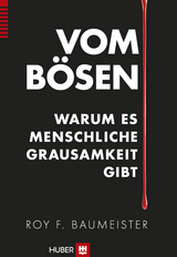 Vom B&ouml;sen - Roy F. Baumeister