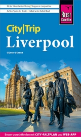 Reise Know-How CityTrip Liverpool - G&uuml;nter Schenk
