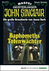 John Sinclair 470 - Jason Dark