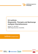S3-Leitlinie Diagnostik, Therapie und Nachsorge maligner Ovarialtumoren - 