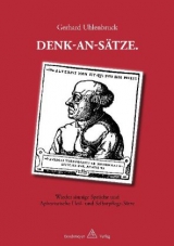 DENK-AN-S&Auml;TZE - Gerhard Uhlenbruck