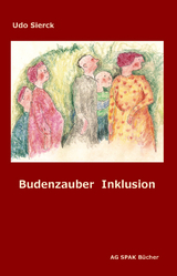 Budenzauber Inklusion - Udo Sierck
