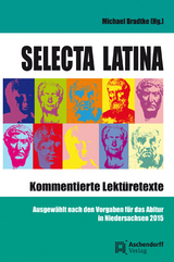 Selecta Latina - Kommentierte Lekt&uuml;retexte - 