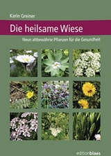 Die heilsame Wiese - Karin Greiner