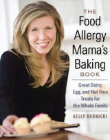 Food Allergy Mama's Baking Book -  Kelly Rudnicki